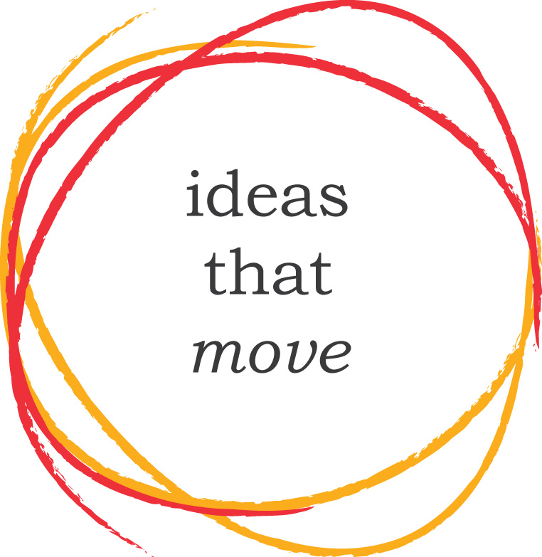 Ideas That Move
